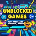 Unblocked Games G+