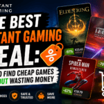 The Best Instant Gaming Deal