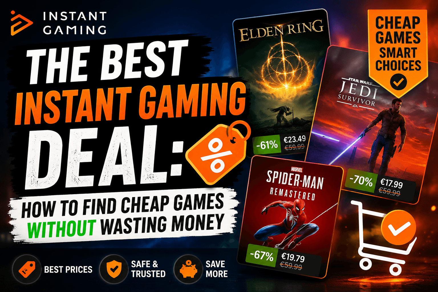 The Best Instant Gaming Deal