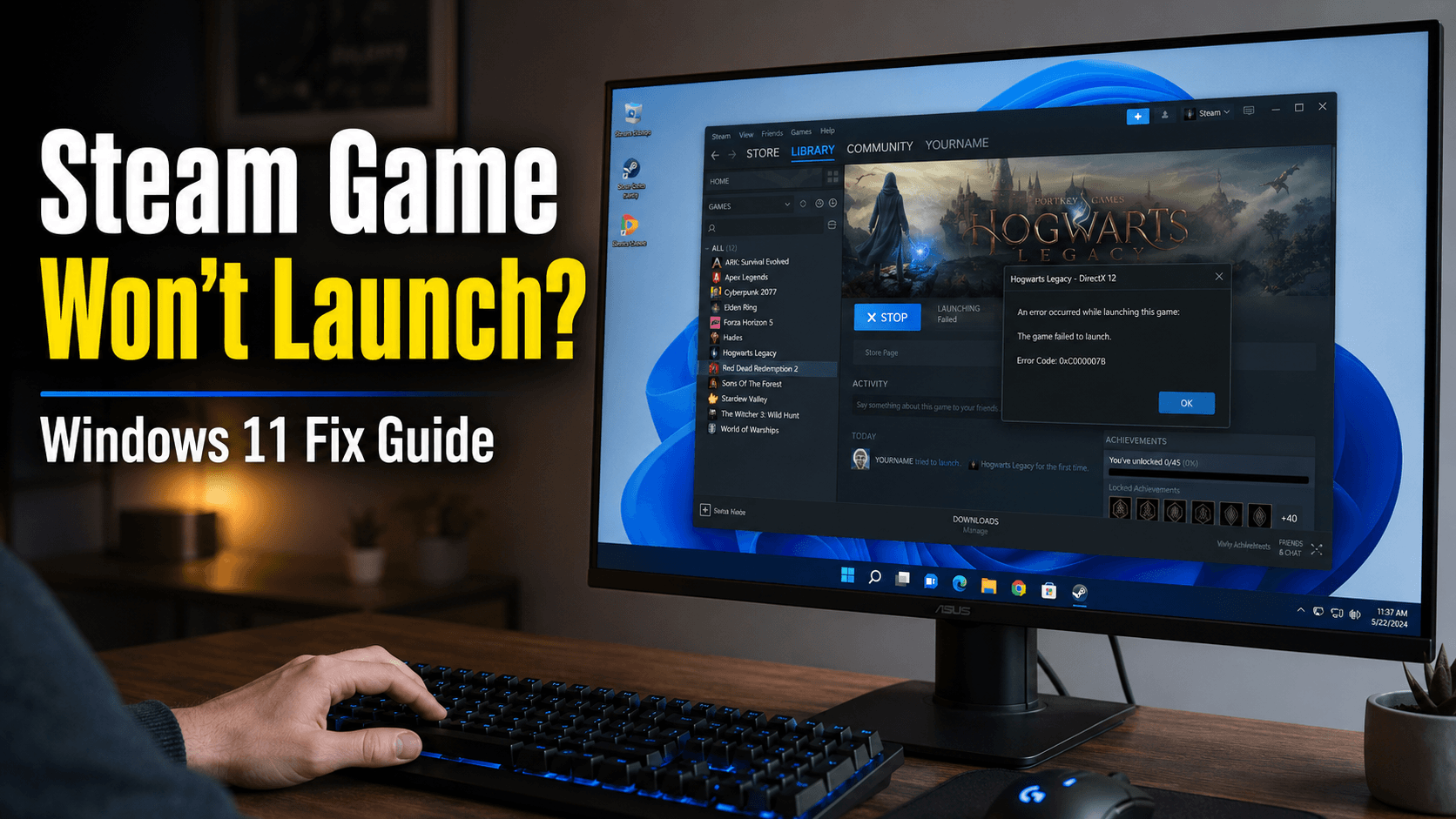 Steam Game Won’t Launch on Windows 11